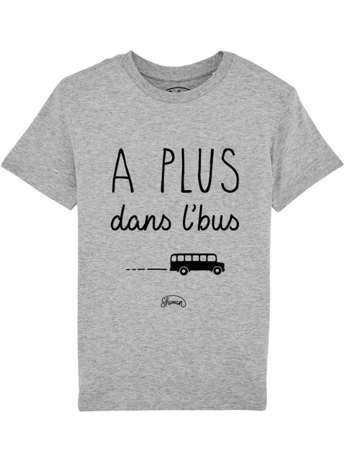 Tshirt Enfant A PLUS DANS L'BUS - Kiabi