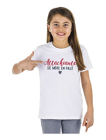 Tshirt Enfant ATTACHIANTE DE MÈRE EN FILLE