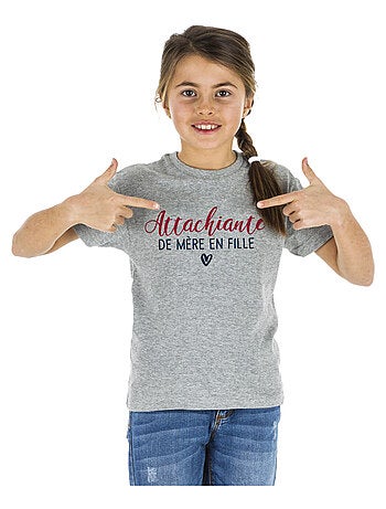 Tshirt Enfant ATTACHIANTE DE MÈRE EN FILLE