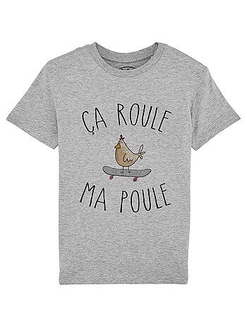 Tshirt Enfant CA ROULE MA POULE