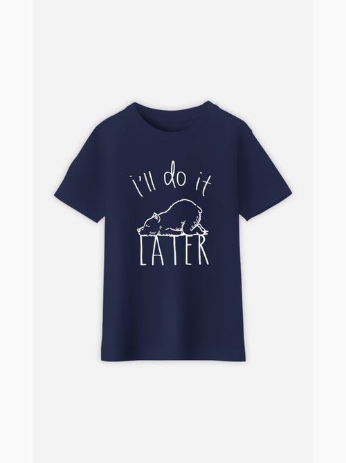Tshirt Enfant I'LL DO IT LATER - Kiabi