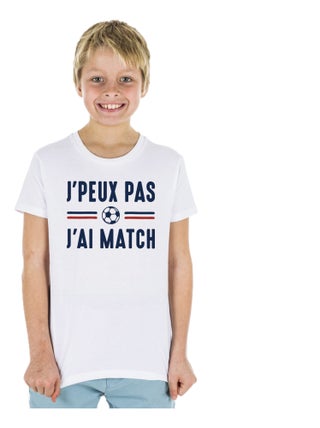 Tshirt Enfant JE PEUX PAS J'AI MATCH