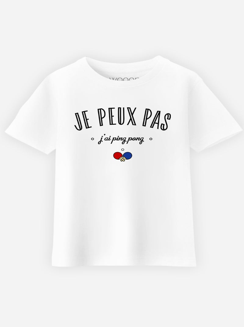 Tshirt Enfant JE PEUX PAS J'AI PING PONG Blanc - Kiabi