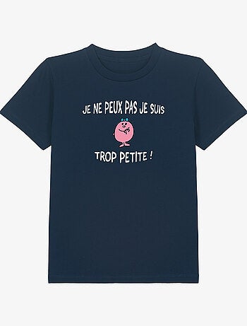 Tshirt Enfant JE PEUX PAS JE SUIS TROP PETITE