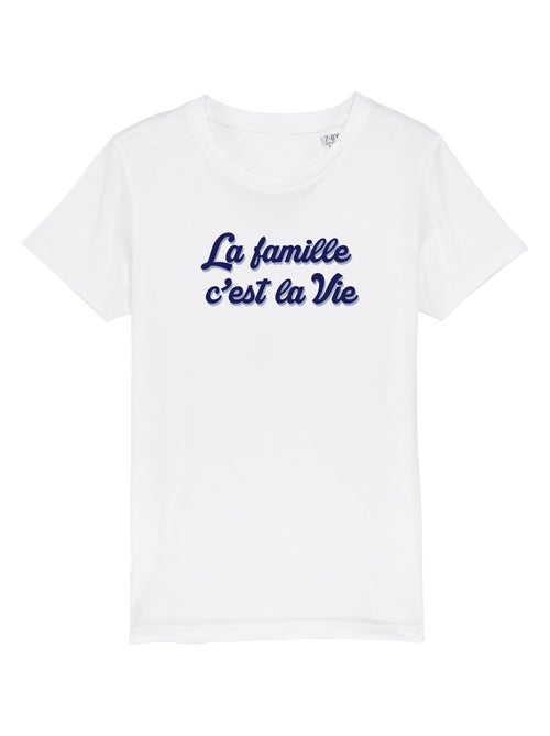 Tshirt Enfant LA FAMILLE C'EST LA VIE - Kiabi
