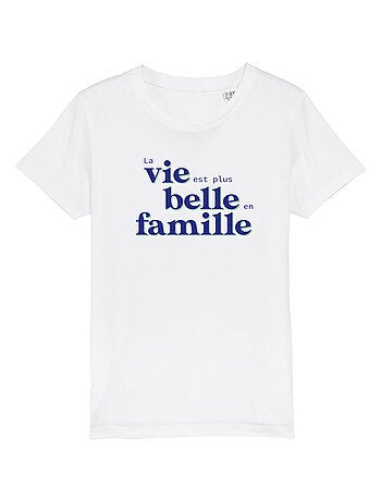Tshirt Enfant LA VIE EST PLUS BELLE EN FAMILLE BLEU