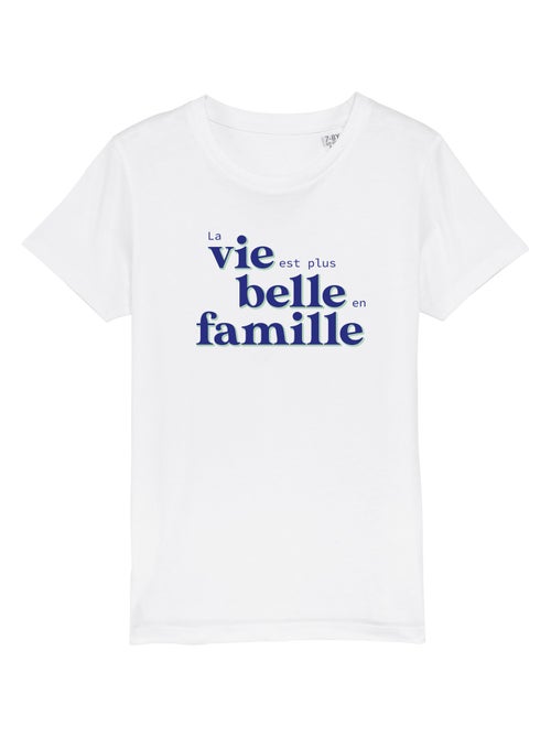 Tshirt Enfant LA VIE EST PLUS BELLE EN FAMILLE BLEU - Kiabi