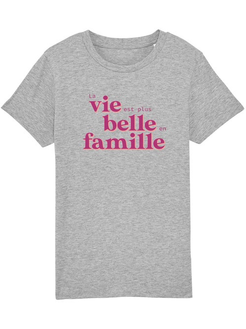 Tshirt Enfant LA VIE EST PLUS BELLE EN FAMILLE ROSE - Kiabi