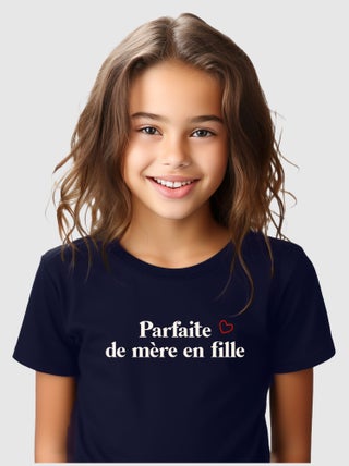 Tshirt Enfant PARFAITE DE MÈRE EN FILLE WAF