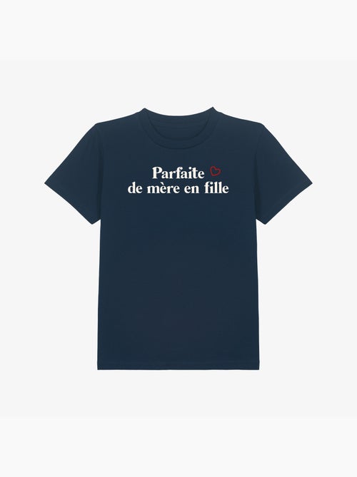 Tshirt Enfant PARFAITE DE MÈRE EN FILLE WAF - Kiabi