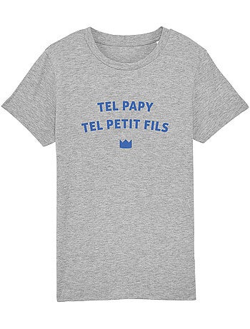 Tshirt Enfant TEL PAPY TELLE PETIT FILS WAF