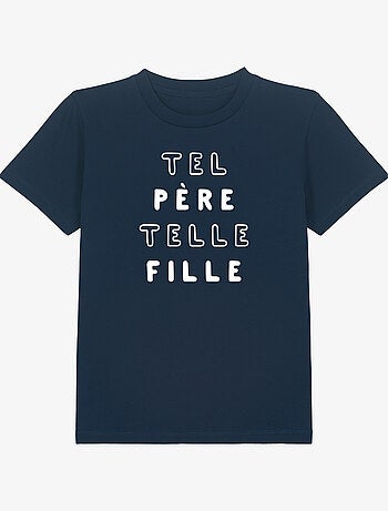 Tshirt Enfant TEL PÈRE TELLE FILLE MPT